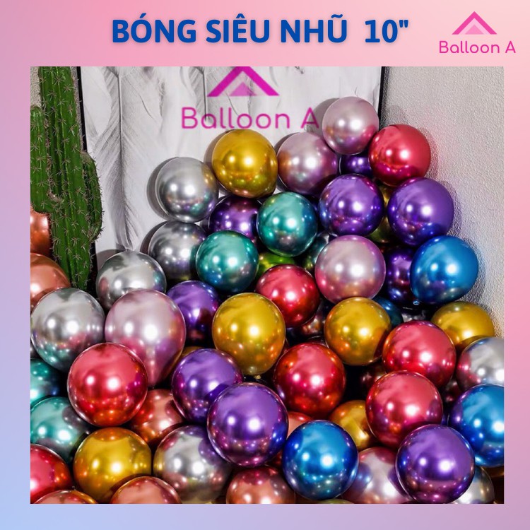 Bóng bay sinh nhật chrome siêu nhũ 50 quả 10 inch