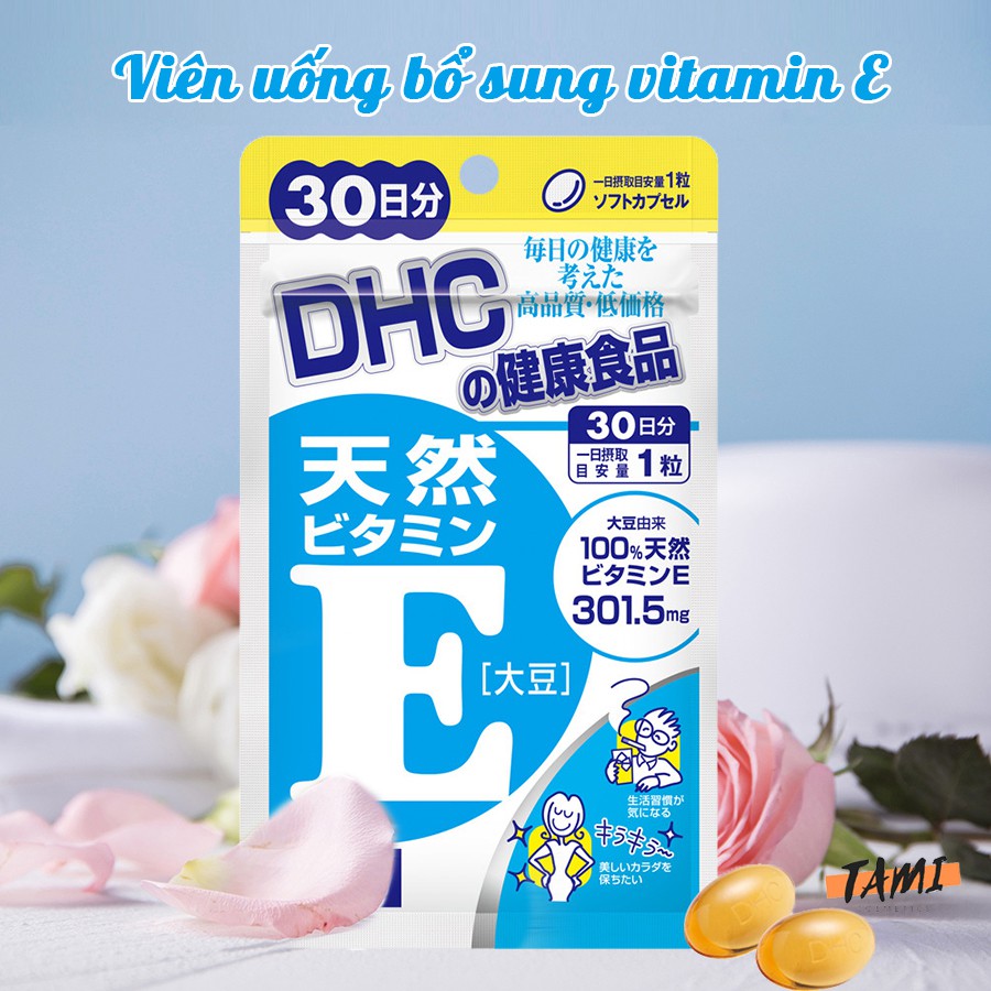 Viên uống Vitamin E DHC Nhật Bản giảm lão hoá làm đẹp da thực phẩm chức năng 30 ngày TM-DHC-E30