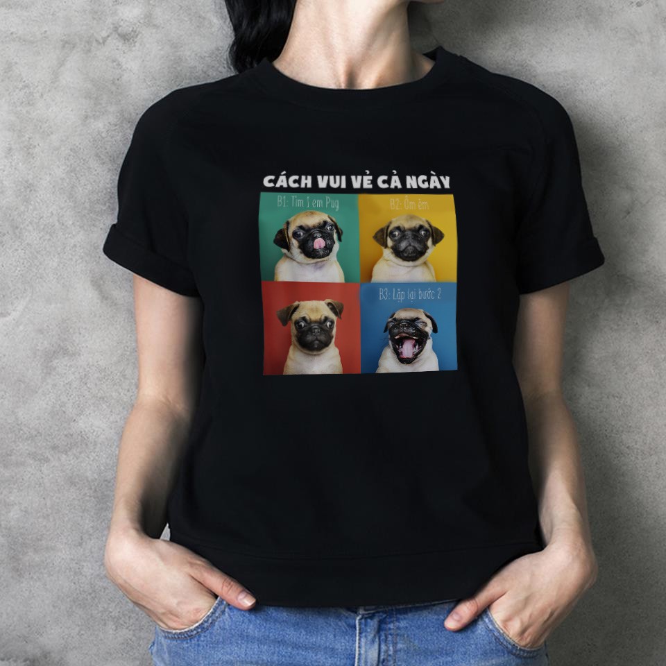 [ HOT ] Áo phông unisex pug - Áo thun in hình chó pug siêu đáng yêu