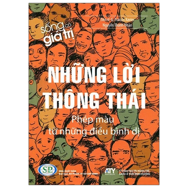 Sách Những Lời Thông Thái - Phép Màu Từ Những Điều Bình Dị (Tái Bản 2020)