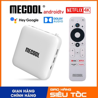 Mua Android TV Box Mecool KM2 2022  AndroidTV 10 bản quyền  Chứng chỉ Netflix 4K  Âm thanh Dolby  Điều khiển Voice Bluetooth