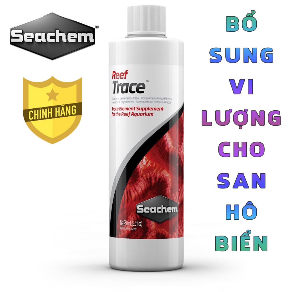 Dung dịch Seachem - Reef Trace bổ sung vi lượng cho san hô cá biển - Chai 250/500 ml