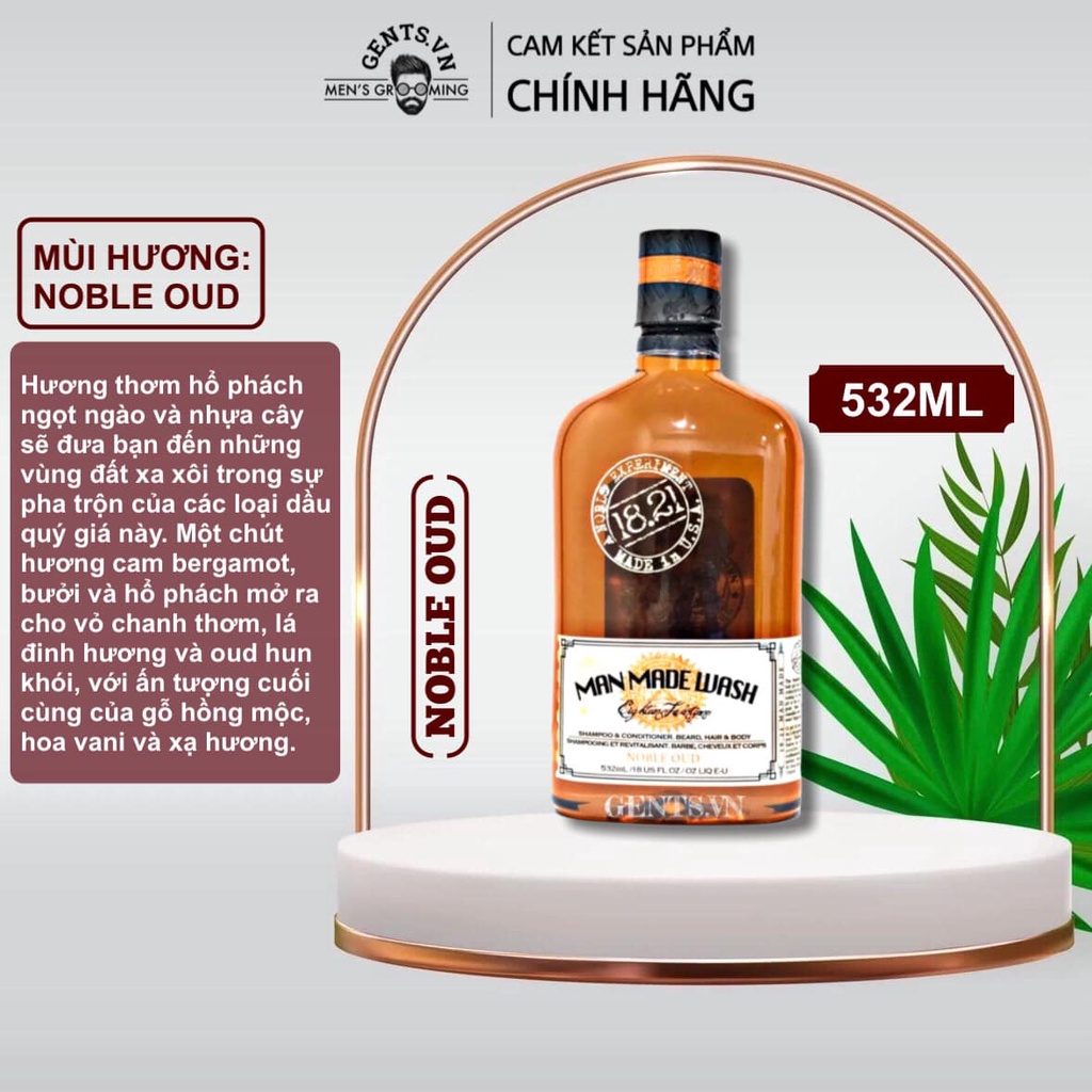 Sữa tắm, dầu gội xả 3in1 cho nam 18.21 Man Made Wash Noble Oud 532ml/950ml hương nước hoa thơm lâu