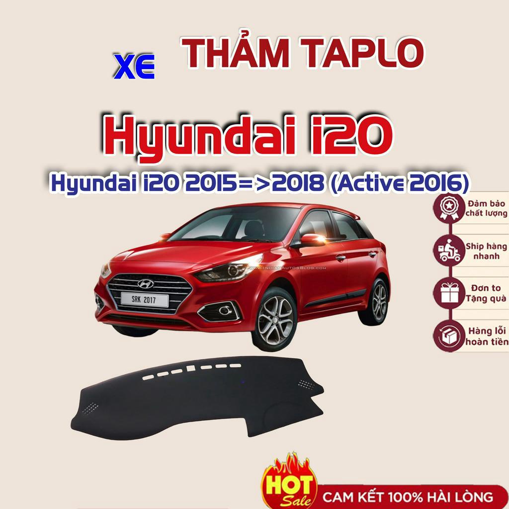 Thảm taplo xe Hyundai i20 2015 2016 2017 2018 (Active 2016)