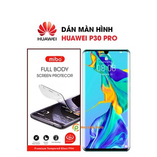 Dán màn hình Huawei P30 Pro full màn trong suốt PPF tự phục hồi vết xước chính hãng Mibo - Dán dẻo Huawei P30 Pro