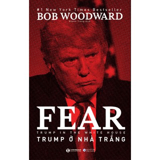 Sách Trump Ở Nhà Trắng Bob Woodward