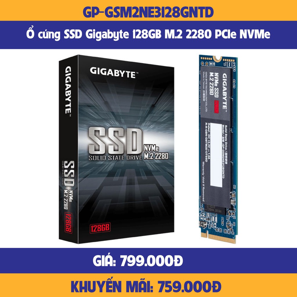 Ổ cứng SSD Gigabyte 128GB M.2 2280 PCIe NVMe Gen 3x4 (Đoc 1550MB/s, Ghi 550MB/s) - (GP-GSM2NE3128GNTD)-hàng chính hãng