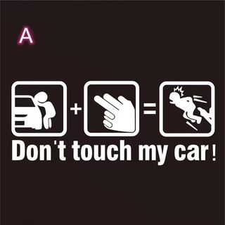 Tem dán ô tô Don't Touch My Car