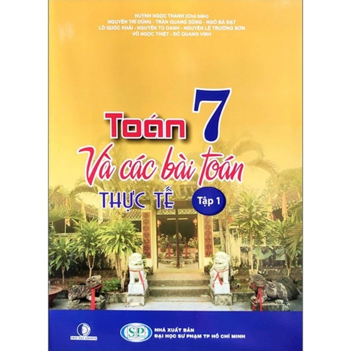 Sách - Toán và các bài Toán thực tế lớp 7 tập 1