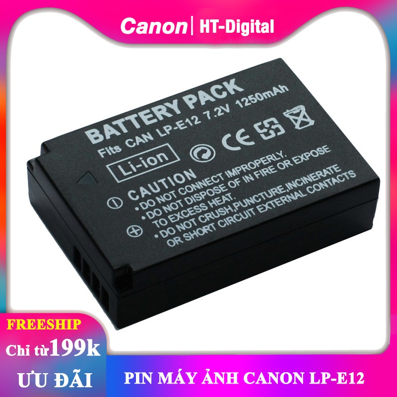 PIN Canon LP-E12 CHO CANON EOS-M, M2, M10, M50, M100 Mirrorless Digital Camera (Bảo hành 6 tháng)