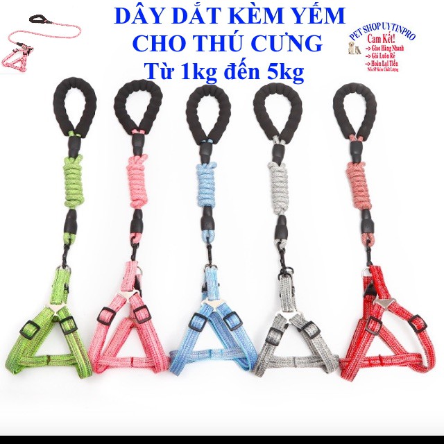 DÂY DẮT KÈM VÒNG CỔ DẠNG YẾM CHO CHÓ MÈO THÚ CƯNG DƯỚI 5KG Chất liệu dây dù tròn Có lót tay cầm Yếm rộng 1cm Dài 120cm