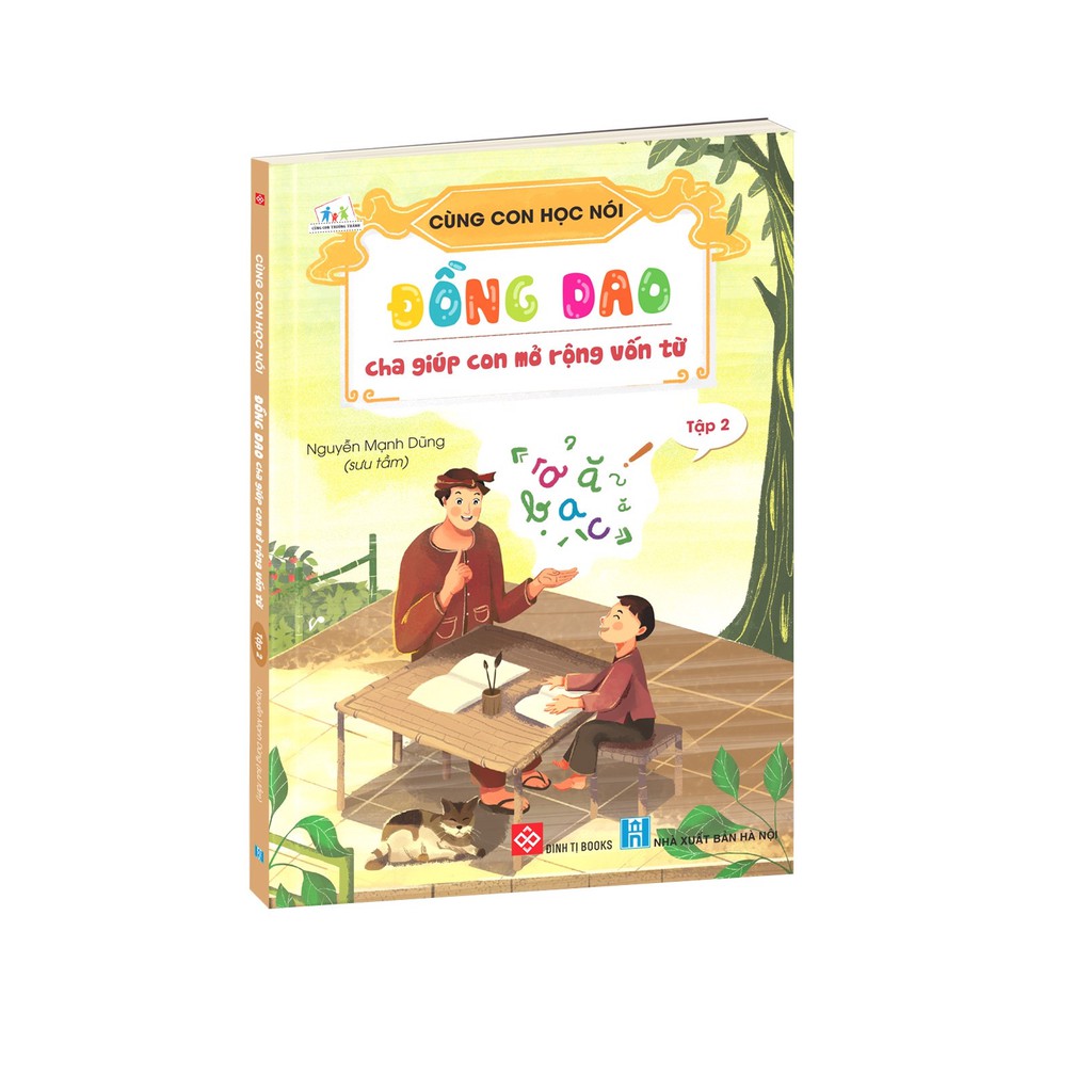 Sạch-CÙNG CON HỌC NÓI - Tập 2: Đồng dao cha giúp con mở rộng vốn từ