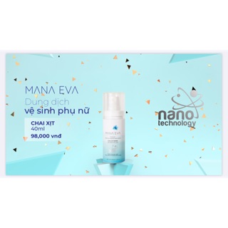 Dung Dịch Vệ Sinh Phụ Nữ MANA EVA  40ml (dạng xịt) (nhiều)