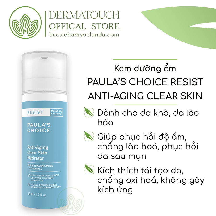 Kem dưỡng ẩm chống lão hóa Paula’s Choice Resist Anti-Aging Clear Skin Hydrator