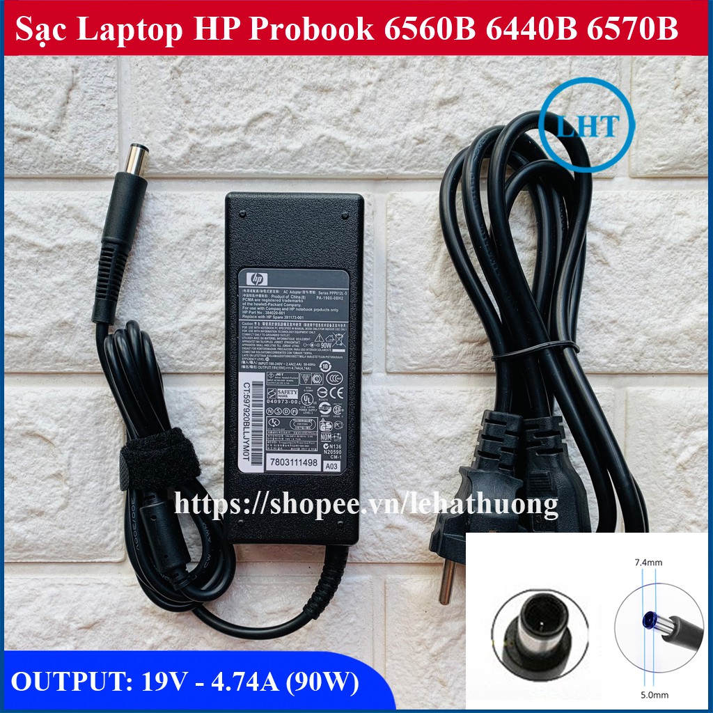 Sạc Laptop HP Probook 6560B 6440B 6570B 8560P OUTPUT 19V - 4.74A (90W) Chân Kim To - Bảo Hành 12 tháng