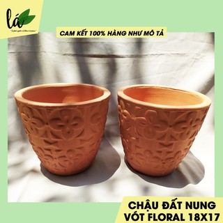 Chậu Đất Nung Trồng Cây VÓT FLORAL 18X17, Chậu Cây, Chậu Trồng Cây, Cây Cảnh, Sen Đá, Hoa Hồng (Ảnh Thật)