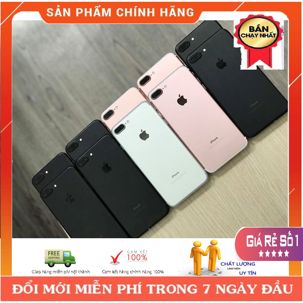 Điện thoại iphone 7 plus 32gb-128gb.Máy chính hãng.new98%.zin100%.Hàng có sẵn.