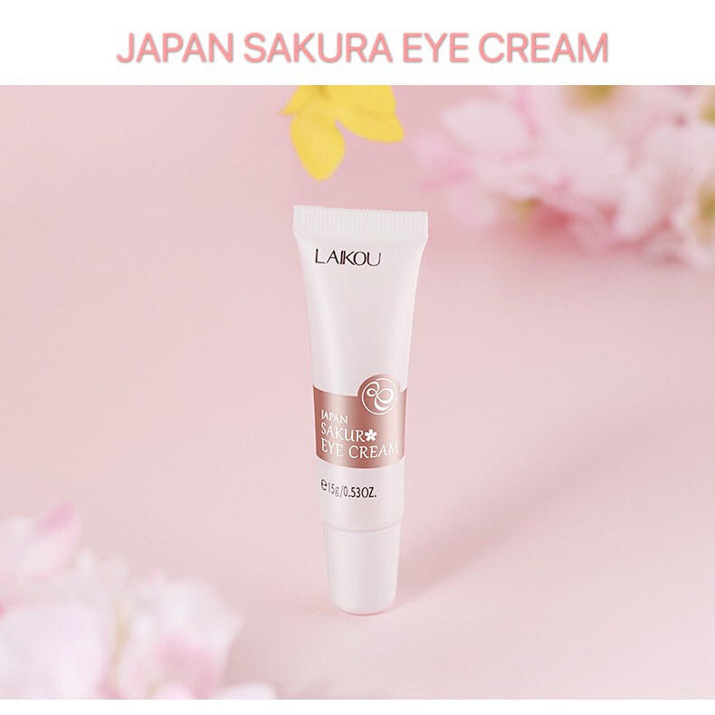 Kem mắt Hoa anh đào LAIKOU dưỡng ẩm giảm thâm quầng chống nhăn trẻ hóa vùng da mắt Japan Sakura Eye Cream LAIK20