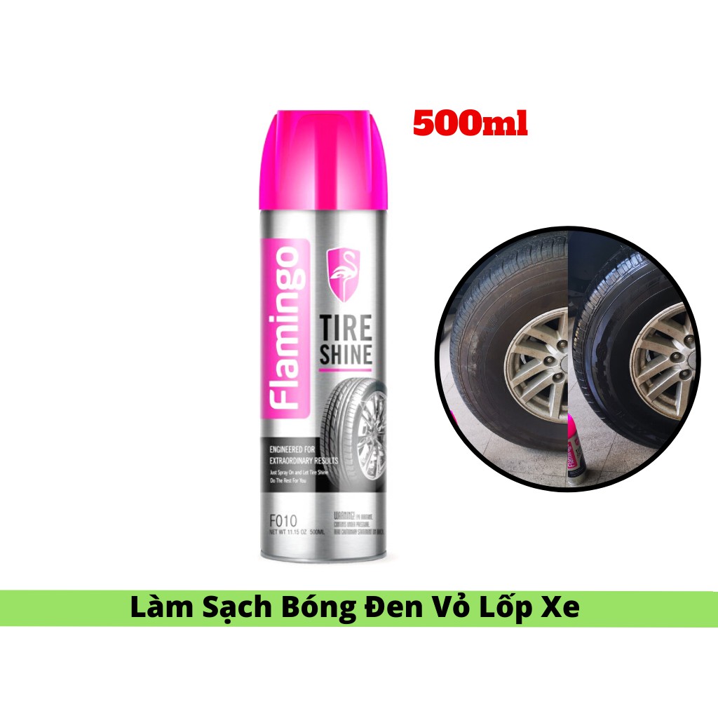 Dung Dịch Làm Bóng Đen Lốp Xe ,Tẩy Sạch Vết Bẩn Lốp Flamingo Tire Shine 500ml