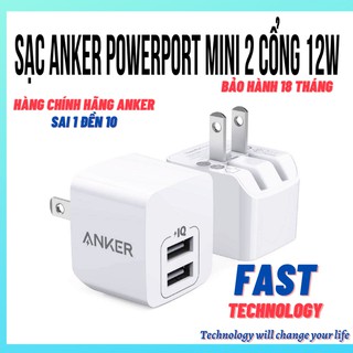 Cốc sạc nhanh Anker PowerPort mini a2620 2 cổng