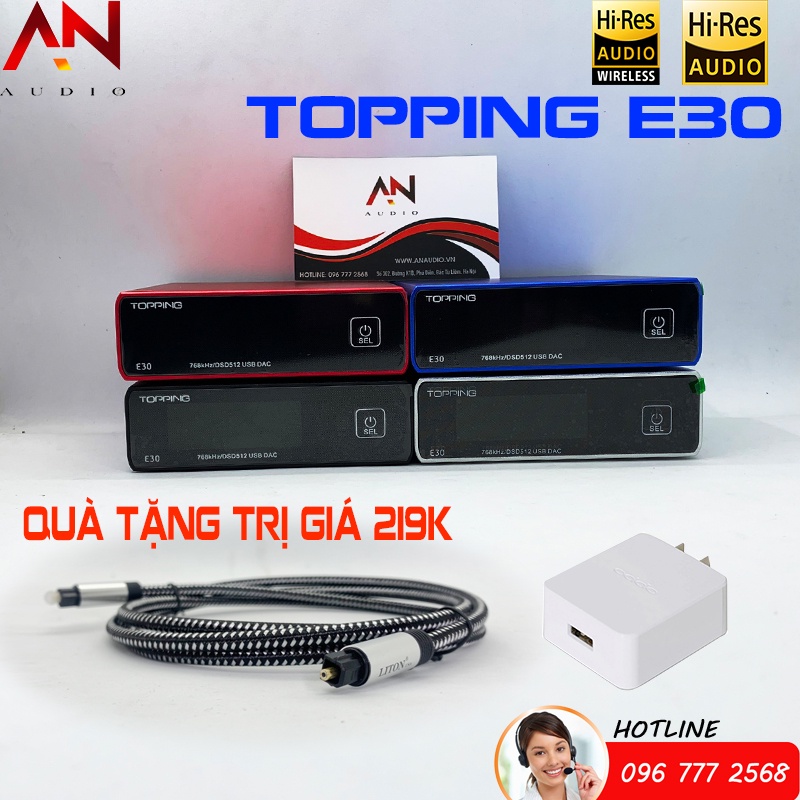 Giải Mã Topping E30 Nghe Nhạc DSD512 PCM 768KHZ 32BIT Model 2020