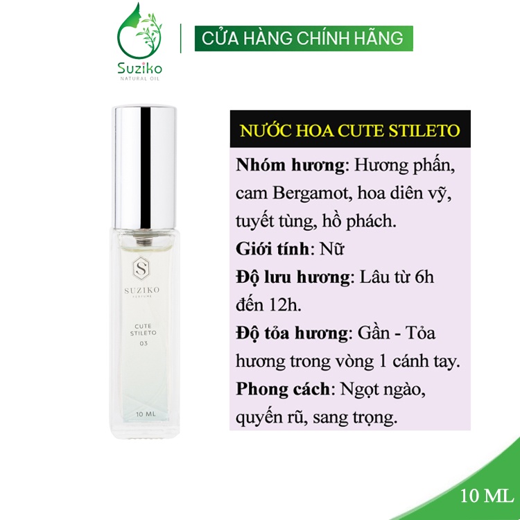 Nước hoa nữ Suziko Cute Stileto ngọt ngào, quyến rũ, sang trọng. Nước hoa mini gợi cảm 10ml dạng xịt tiện lợi