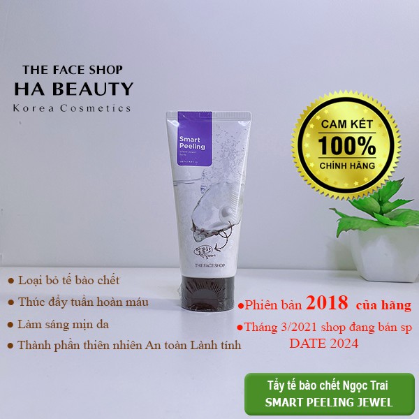 Tẩy tế bào chết mặt The Face Shop ngọc trai Hàn Quốc Smart Peeling White Jewel 120ml trắng da da chết Hà Beauty