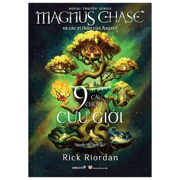 Sách - 9 Câu Chuyện Cửu Giới - Ngoại Truyện Series Magnus Chase Và Các Vị Thần Asgard