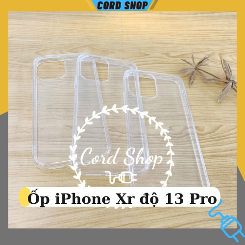 Ốp Lưng iPhone Xr cho vỏ độ 13 Pro Viền Vuông, Ốp lưng Xr độ viền vuông, Cord Shop