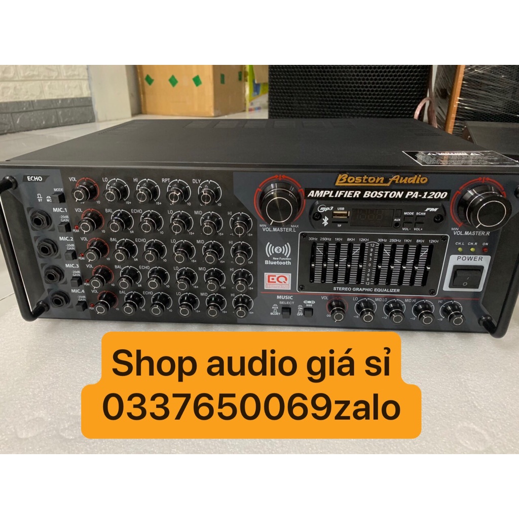 Amply 24 sò BOSTON. 1200 karaoke nghe nhạc 1200w mua hàng liên hê s.đ.t hoặc zallo trên hình