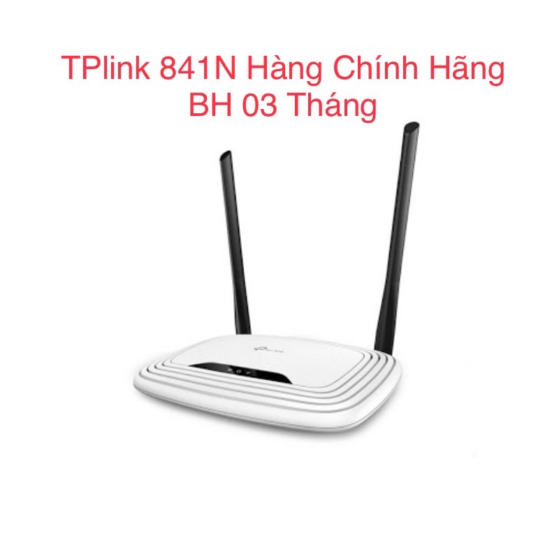 Bộ Phát Wifi Tplink 841N, 740N chính hãng, bảng tiếng Anh+ Tiếng Việt