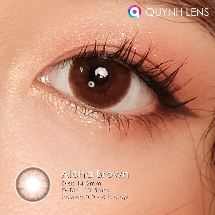 Kính áp tròng QUYNH LENS aloha brown 0-8 độ