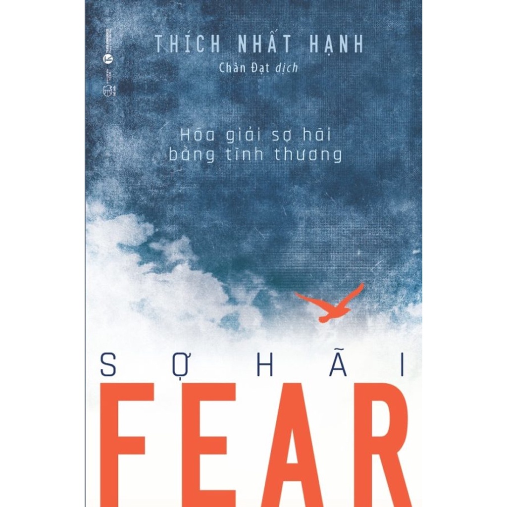 Sách - Fear - Sợ Hãi: Hóa Giải Sợ Hãi Bằng Tình Thương Tặng Bookmark