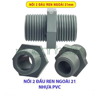 Nối 2 đầu ren ngoài 21