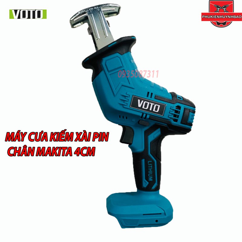 Máy Cưa Kiếm VOTO VTS03 Dùng Pin 21V Xài Chân Pin Makita