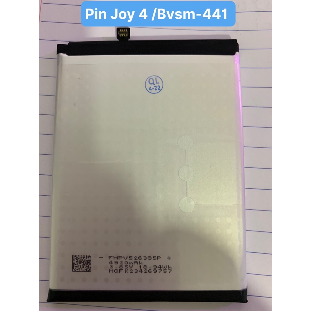 Pin Joy 4 /Bvsm-441 / Vsmart / 4900mAh / zin / bảo hành 3 tháng