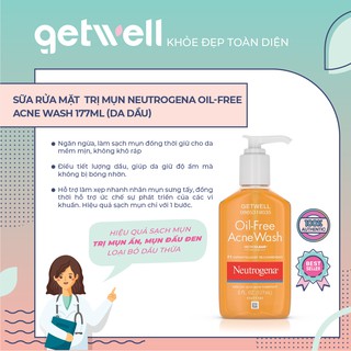 Sữa rửa mặt NGĂN NGỪA MỤN NEUTROGENA Oil - Free Acne Wash MICROCLEAR 177ml/ 269ml