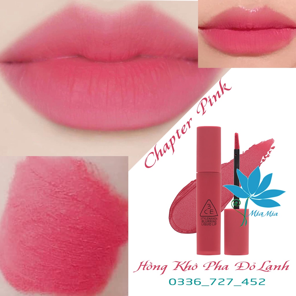 Son Tint 3CE Blurring Liquid Lip Chapter Pink – Màu Hồng Khô Pha Đỏ Lạnh Bền Màu [CHÍNH HÃNG CHECK HIDDEN TAG]