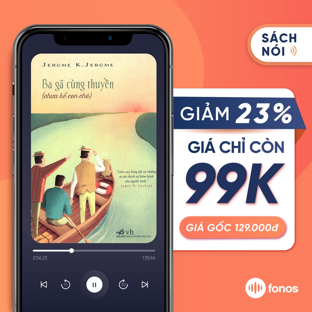 Sách nói: Ba Gã Cùng Thuyền (Chưa Kể Con Ch.ó) [evoucher]