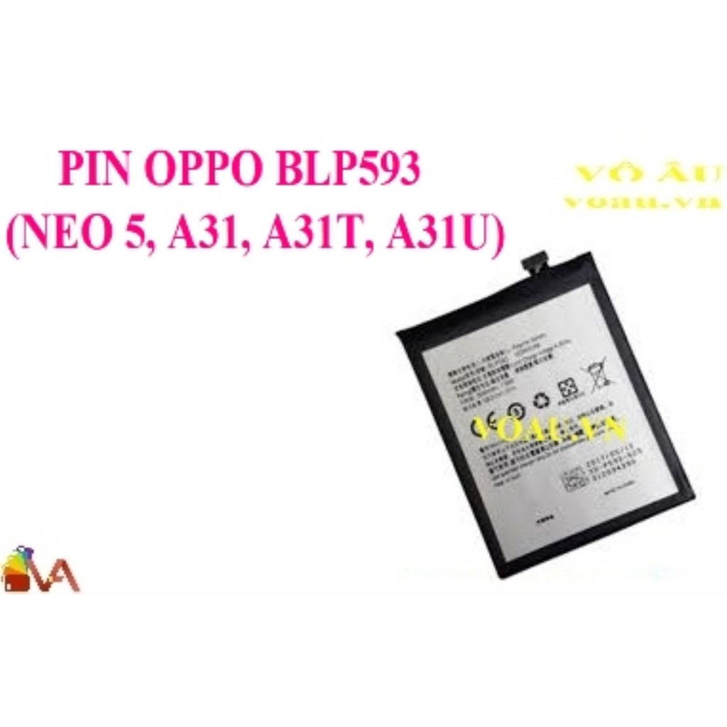 PIN OPPO BLP593 (NEO 5, A31, A31T, A31U) [chính hãng]