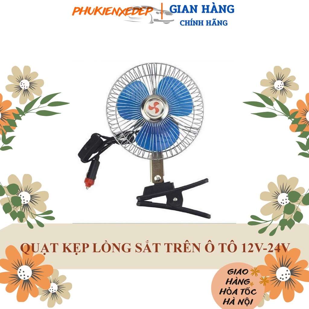 Quạt gió kẹp lồng sắt 12v – 24v  ⚡FREESHIP⚡ cho ôtô, xe hơi chất liệu hợp kim có phủ lớp tĩnh điện.