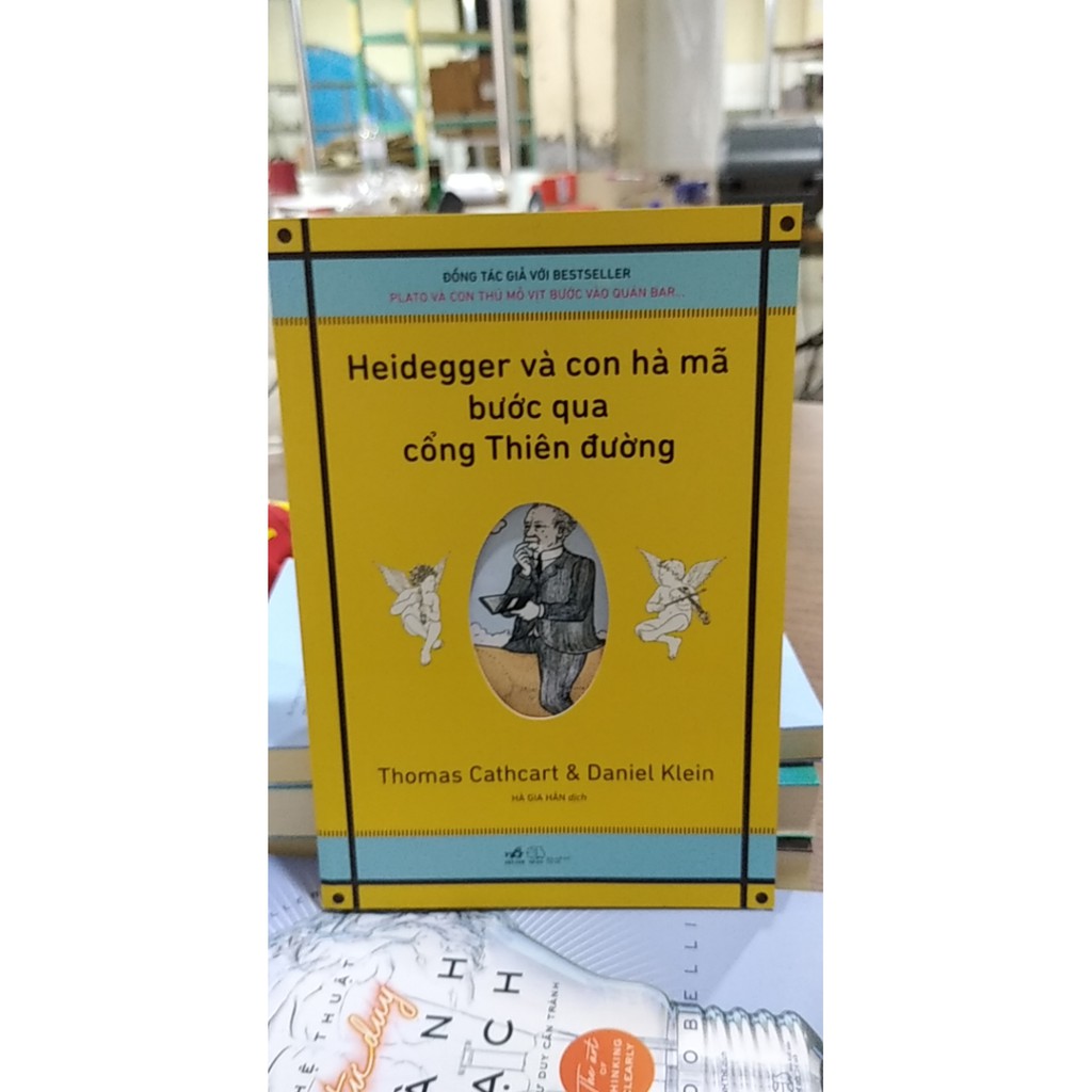 Sách - Heidegger Và Con Hà Mã Bước Qua Cổng Thiên Đường
