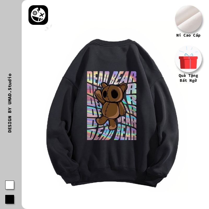 Áo sweater UMAD nỉ bông tay dài Gấu Dead Bear Titan form rộng Unisex nam nữ form rộng