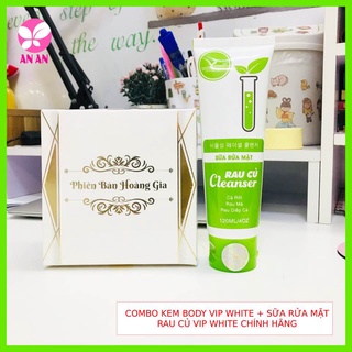 Combo Kem Body Vip White Hoàng Gia + Sữa rửa mặt Rau củ Vip White - Hàng chính hãng Công ty