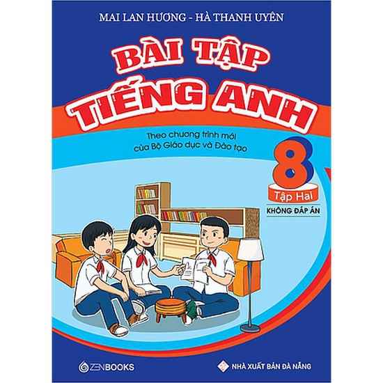 Sách - Bài tập Tiếng Anh Lớp 8 Tập 2 - Theo chương trình mới (Không Đáp Án)