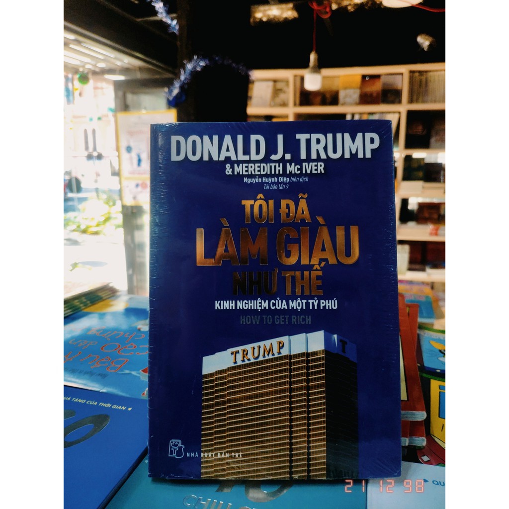 Sách - Tôi Đã Làm Giàu Như Thế - NXB Trẻ