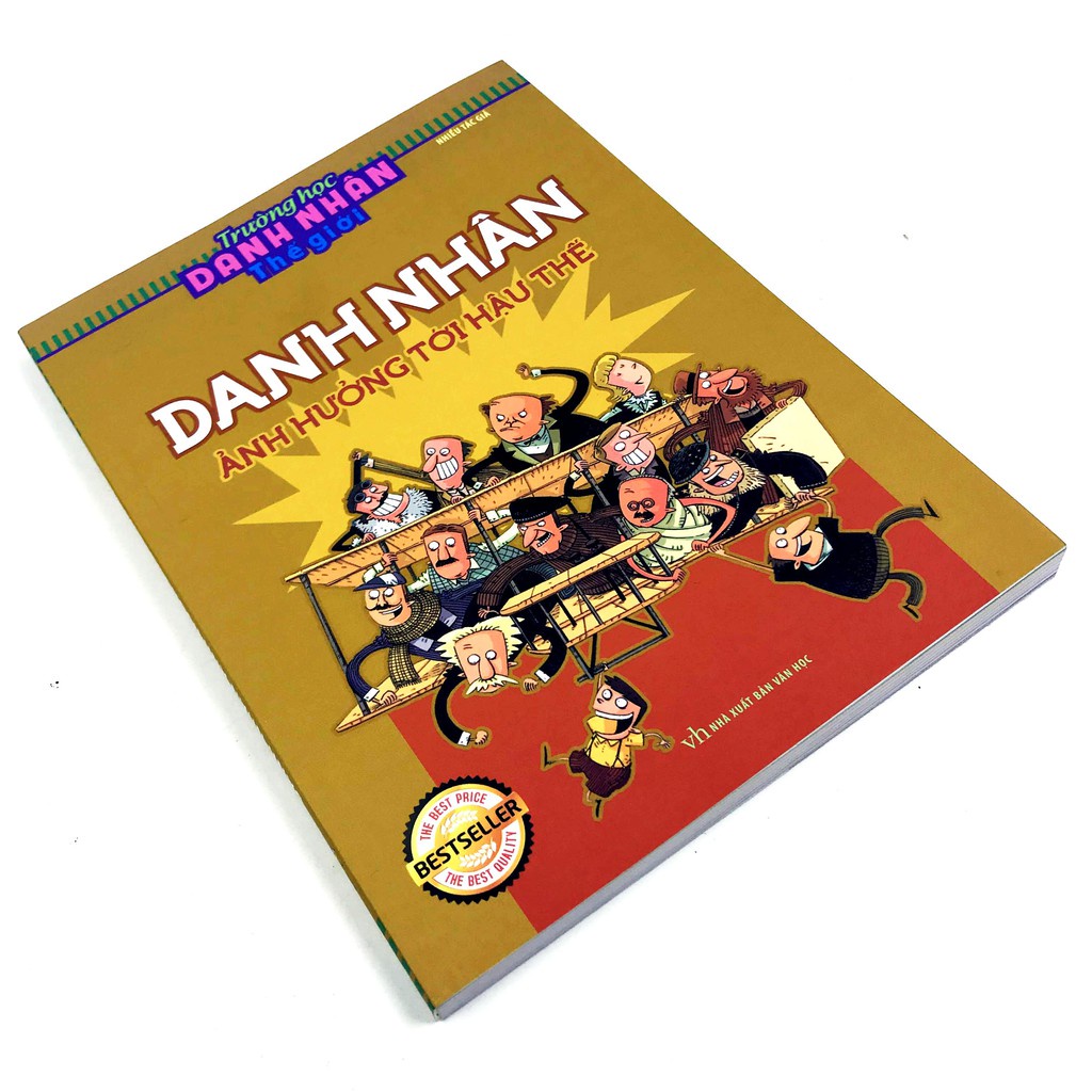 Sách: Trường Học Danh Nhân Thế Giới Danh Nhân ảnh Hưởng Tới Hậu Thế - TSTN