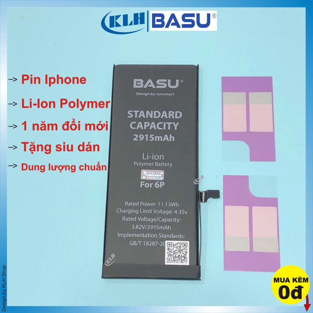 Pin lắp iPhone 5 5s 6 6s 6plus 6splus 7, 7plus, 8, 8plus, X chính hãng BASU dung lượng chuẩn như pin zin theo máy KLH