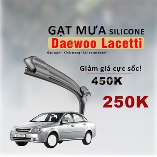 Gạt Mưa Silicon siêu sạch Cho Xe LACETTI