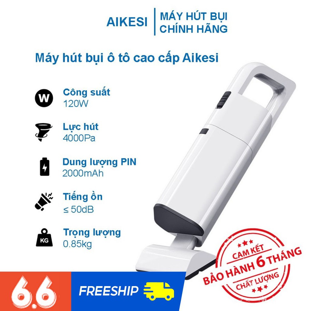 [AIKESI] Máy Hút Bụi Ô Tô AIKESI Công Suất 120W Lực Hút 4000Pa Pin 2000mAh Kèm 4 Đầu Hút Chuyên Dụng Bảo Hành 6 Tháng | WebRaoVat - webraovat.net.vn